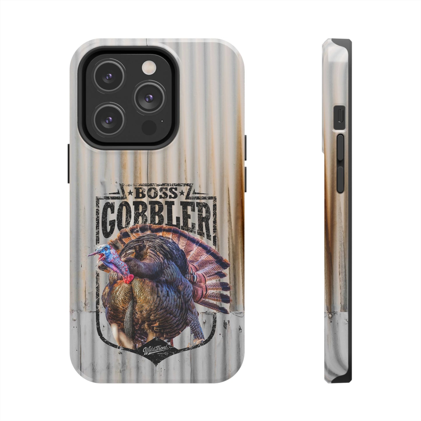 Boss Gobler Wild Turkey Tough Phone Cases