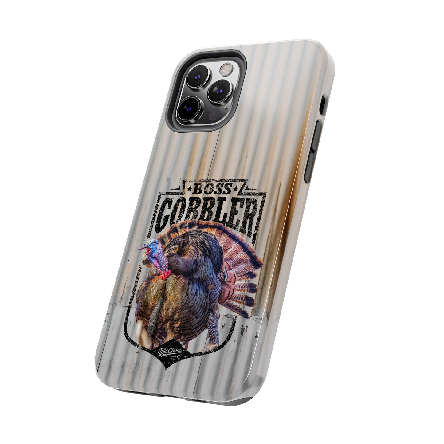 Boss Gobler Wild Turkey Tough Phone Cases
