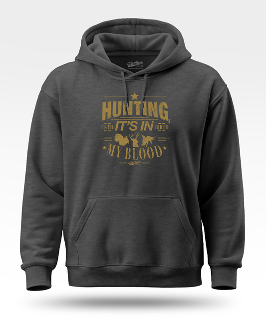 Hunting It's In My Blood Women's Hoodie