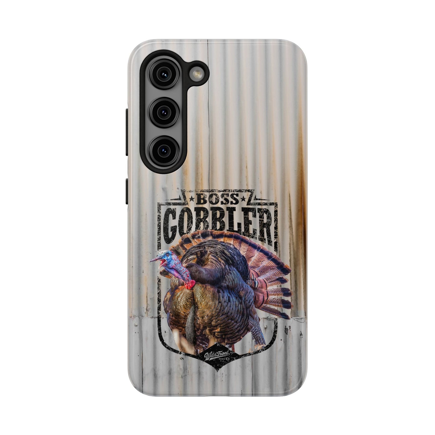Boss Gobler Wild Turkey Tough Phone Cases